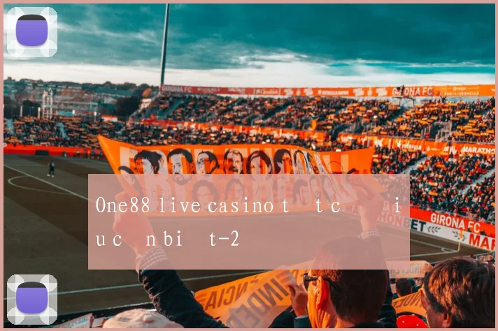 One88 live casino tất cả điều cần biết